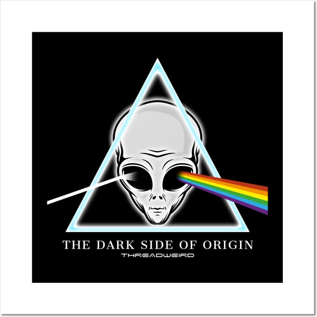 Grey Alien Dark Side of Origin Wall Art by ThreadWeird Apparel Company